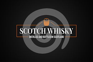 Scotch whisky banner. Whiskey barrel sign on black background