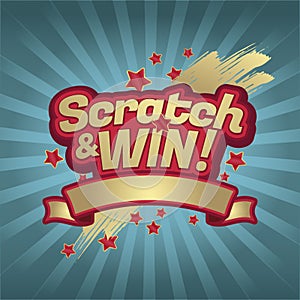 Scratch and win letters. Scratched effect background and stars.