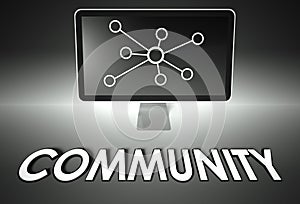 Screen and internet sign with Community, Connection