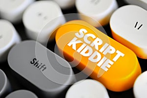 Script Kiddie is someone that uses existing software to hack computer systems belonging to others, text concept button on keyboard