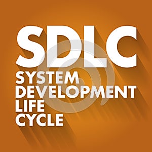 SDLC - System Development Life Cycle acronym, business concept background