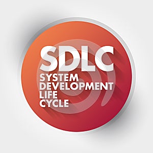 SDLC - System Development Life Cycle acronym, business concept background