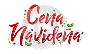 Cena Navidena, Christmas Dinner spanish text, vector design. photo