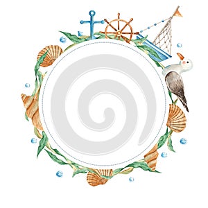 Sea circle frame, cute watercolor ship, boat, wooden steering wheel, seagull, seashells, nautical anchor, seaweeds and