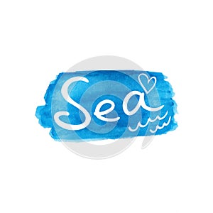 Sea. Decorative inscription in white with a heart and waves on a blue watercolor background.