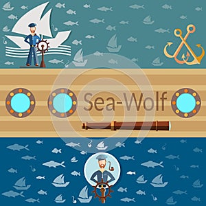 Sea wolf, sea and ocean,sailor and ships, banners