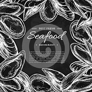 Seafood hand drawn vector mussel and oyster framed illustration. Engraved style blackboard template