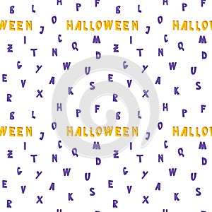 Seamless Halloween lettering with other lettres pattern. Endless holiday background. Isolated vector illustration on photo