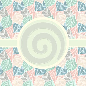 Seamless leaves pattern with frame label