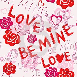 Seamless pattern: BE MINE LOVE