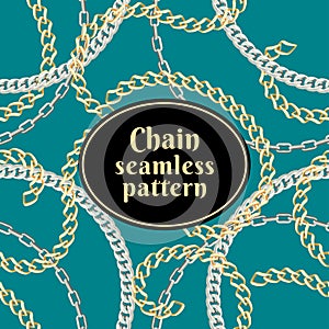Seamless pattern with gold and silver chains on greenish-blue background. Vector illustration.