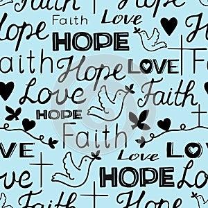 Seamless pattern with hand lettering words Faith, hope and love with cross and hearts.