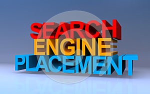 search engine placement on blue