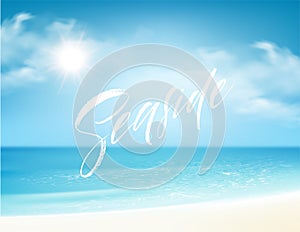 Seaside lettering on the background of the sea beach. Vector illustration