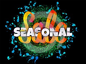 Seasonal Sale advertisement banner hand lettered on dark background.