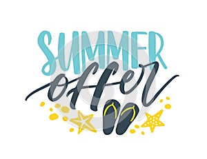 Seasonal sale promo lettering composition with handwritten cursive phrase. Summer Offer inscription. Flat vector