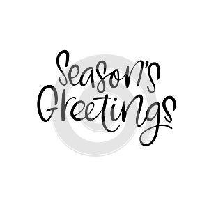 Seasons Greetings. Christmas and Happy New Year cards. Modern calligraphy. Hand lettering for greeting cards, photo