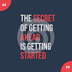 The secret of getting ahead design banner