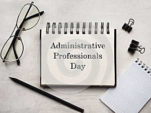 Secretaries Day and Admin Day. Greeting card photo