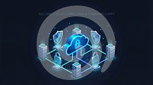 Secure cloud computing and cybersecurity concept with protected data