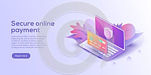 Secure online payment for e-commerce isometric vector illustration. Money transfer via Internet concept with laptop and credit ca