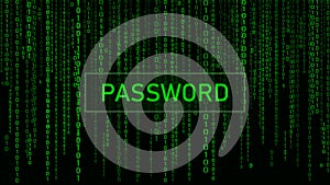 Secure password. Cyber attack. Hacking. Digital background green matrix. Binary computer code. Vector Illustration