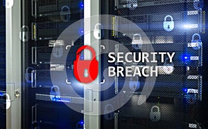 Security breach detection, Cyber protection. Information privacy