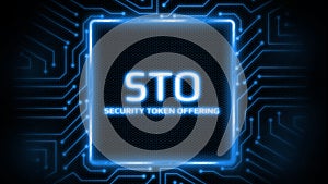 Security Token Offering STO  text written in glowing blue color on computer circuit board background.