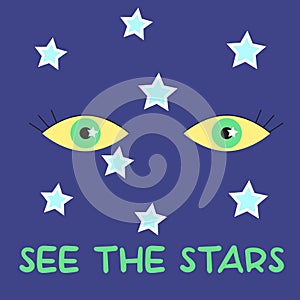 See the strars text with eyes. Surreal psychedelic vector illustration