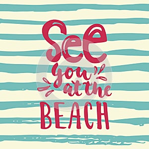 Para ver tú sobre el Playa pintado a mano Escribir citar vistoso divertido cepillar tinta escribir con superpone tarjeta de felicitación 