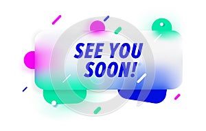 SEE YOU SOON in design banner. vector template for web, print, presentation . Simple banner with minimal phrase. Trendy