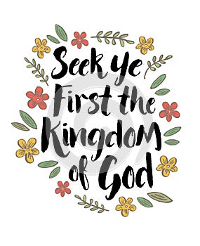 Seek Ye First the Kingdom of God