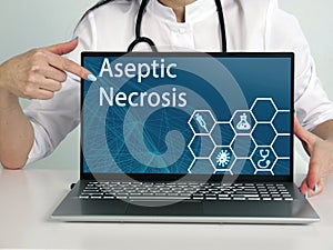 Select Aseptic Necrosis menu item. Modern Podiatrist use cell technologies