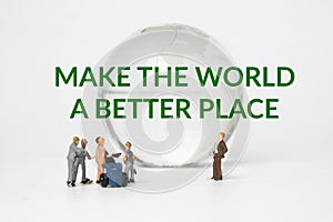 Make the world a better place photo