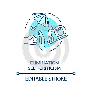 Self criticism elimination concept icon