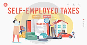 Self-Employed Taxes Landing Page Template. Characters Calculate Online Tax Payment. Tiny People Filling Application Form