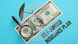 Self-Funded Insurance Plan is shown using the text