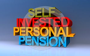 self invested personal pension on blue