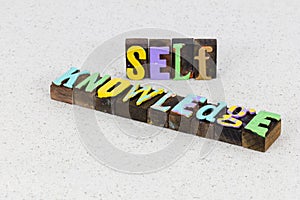 Self knowledge learning wisdom develop awareness leadership success photo