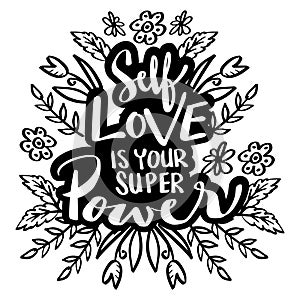 Self love is your super power. hand lettering. photo