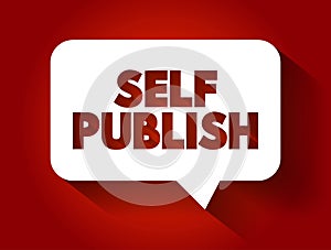 Self Publish text, business concept background