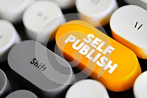 Self Publish text button on keyboard, business concept background