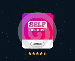 Self service sign icon. Maintenance button. Vector