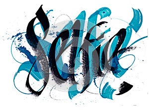 Selfie watercolor calligraphy