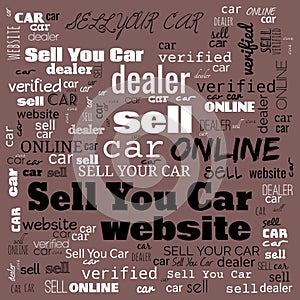 sell car word cloud use for banner, painting, motivation, web-page, website background, t-shirt & shirt printing, poster, gritting