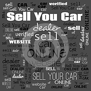 sell car word cloud use for banner, painting, motivation, web-page, website background, t-shirt & shirt printing, poster, gritting