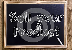 Sell your product