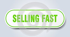 selling fast sticker.
