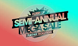 Semi-annual mega sale further reductions banner