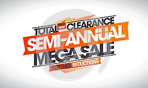 Semi-annual mega sale total clearance, further reductions web banner